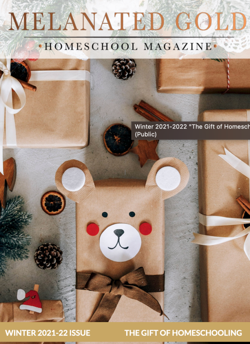 Melanated-Gold-Homeschool-Magazine-Winter-2021