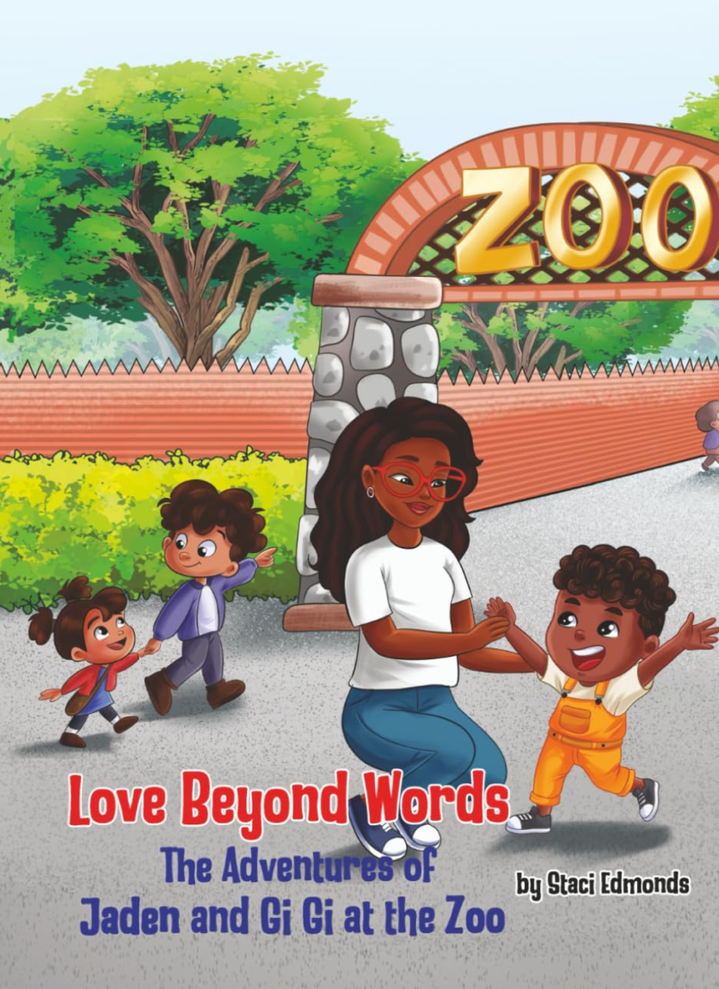 Love Beyond Words The Adventures of Jaden and Gi Gi by Staci Edmonds, book cover